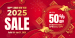 [Copy of] Happy Lunar New Year 2025! Big Offer Up To 50% OFF Storewide